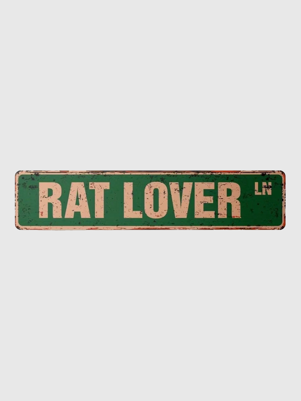Табличка Rat Lover!